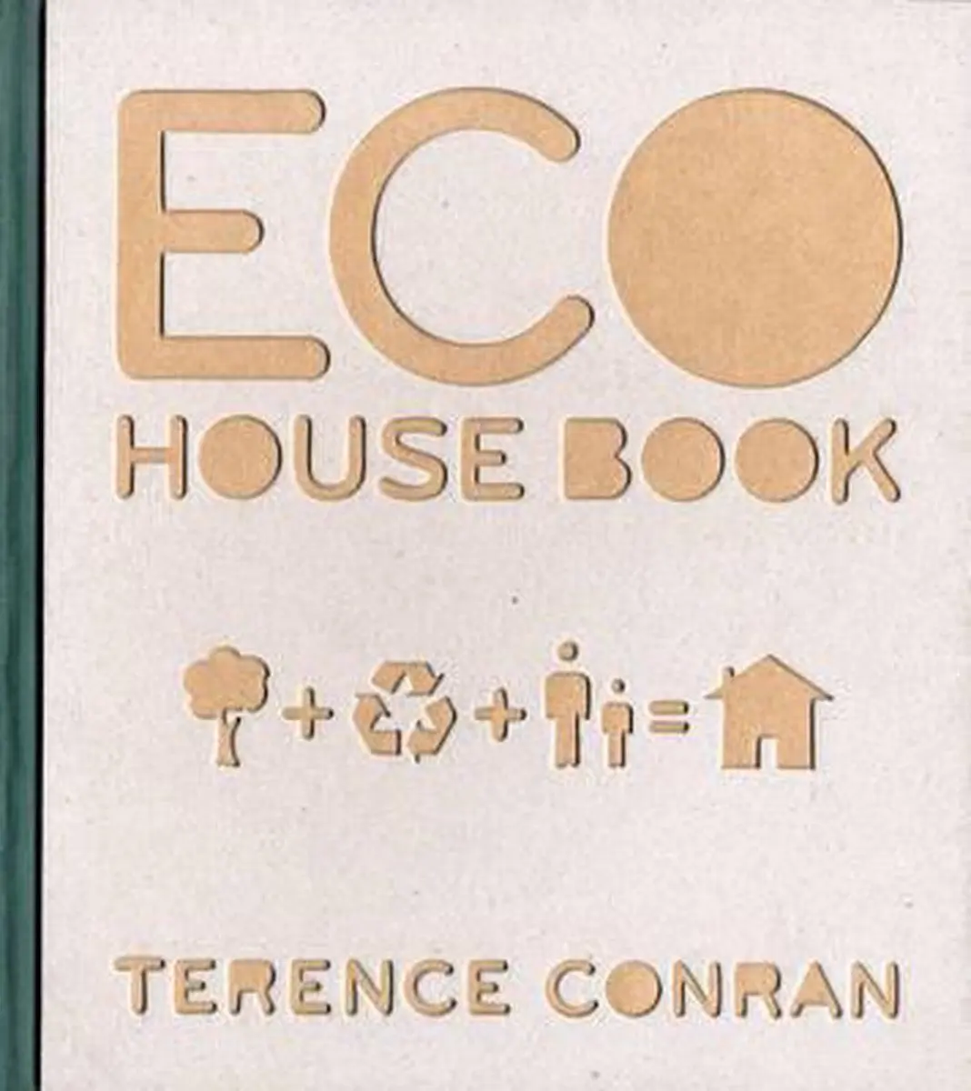 Eco House Book - Terence Conran