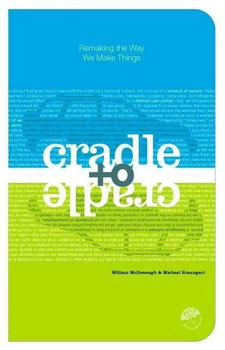 Cradle to Cradle - Michael Braungart